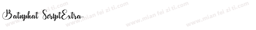 Batuphat ScriptExtra字体转换